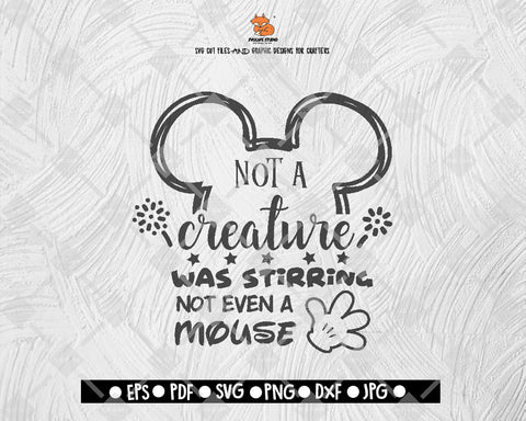 Not A Creature Was Stirring Not Even A Mouse SVG File, Thanksgiving Themed DXF, Fall Vinyl Cutting File, PNG Lettering Typography Digital File Download - DXF EPS PNG JEPG SVG PNG
