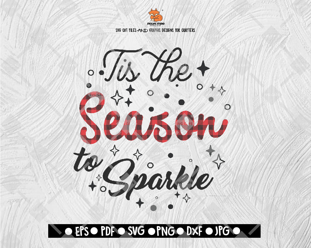 Tis The Season to Sparkle Merry Christmas Svg, Christmas Svg, Buffalo Plaid Svg, Merry Christmas Svg, Christmas Cut Files
