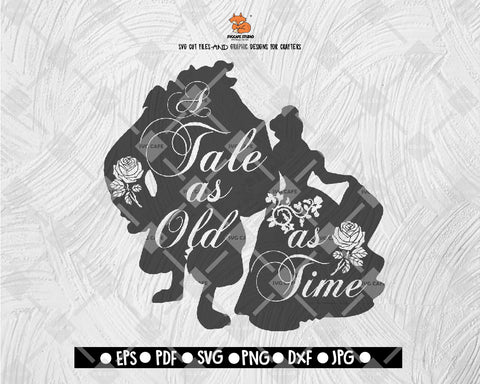 A tale as old as time SVG, Beauty and the Beast SVG File Vecto Digital File Download