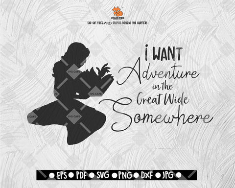 I want adventure in the great wide somewhere SVG, Beauty and the Beast SVG File Vecto Digital File Download