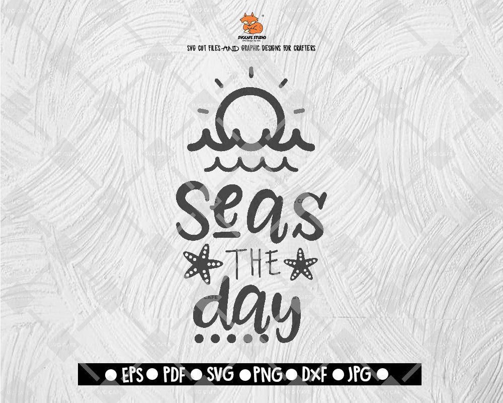 Seas The Day SVG File Aloha SVG Silhouette Cut File Cricut Beach SvgDigital File Download - DXF EPS PNG JEPG SVG PNG