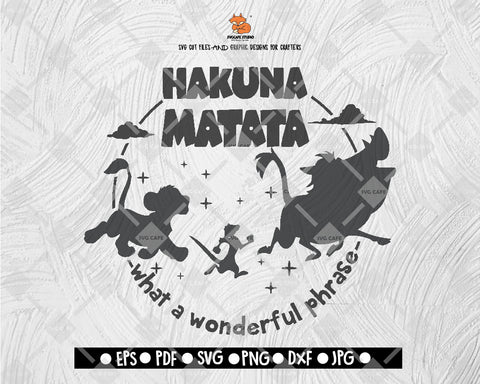 Lions King SVG, Hakuna Matata SVG, Disney SVG File Vector for Silhouette Cricut Cutting Machine Digital File Download - DXF EPS PNG JEPG SVG PNG