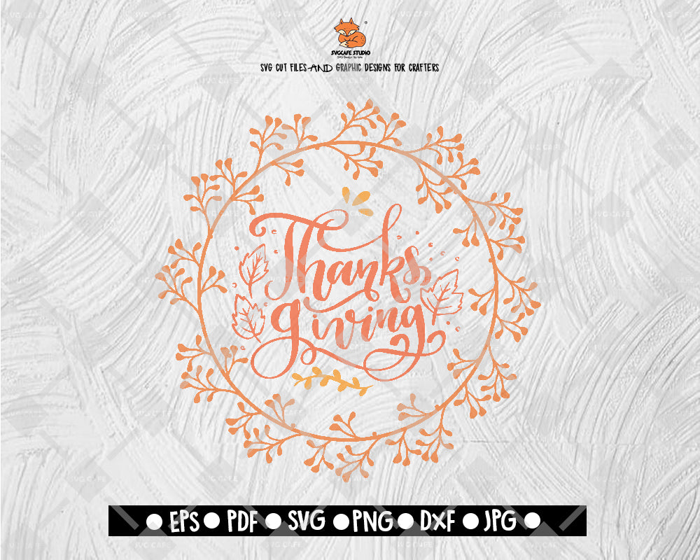 Thanksgiving Blessed, SVG File, Thanksgiving Themed DXF, Fall Vinyl Cutting File, PNG Lettering Typography Digital File Download - DXF EPS PNG JEPG SVG PNG