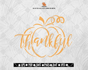 Thankful SVG File, Thanksgiving Themed DXF, Fall Vinyl Cutting File, PNG Lettering Typography Digital File Download - DXF EPS PNG JEPG SVG PNG