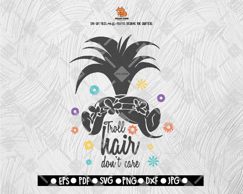 Trolls Hair don't care SVG Disney Digital Files Download - DXF EPS PNG JEPG SVG PNG