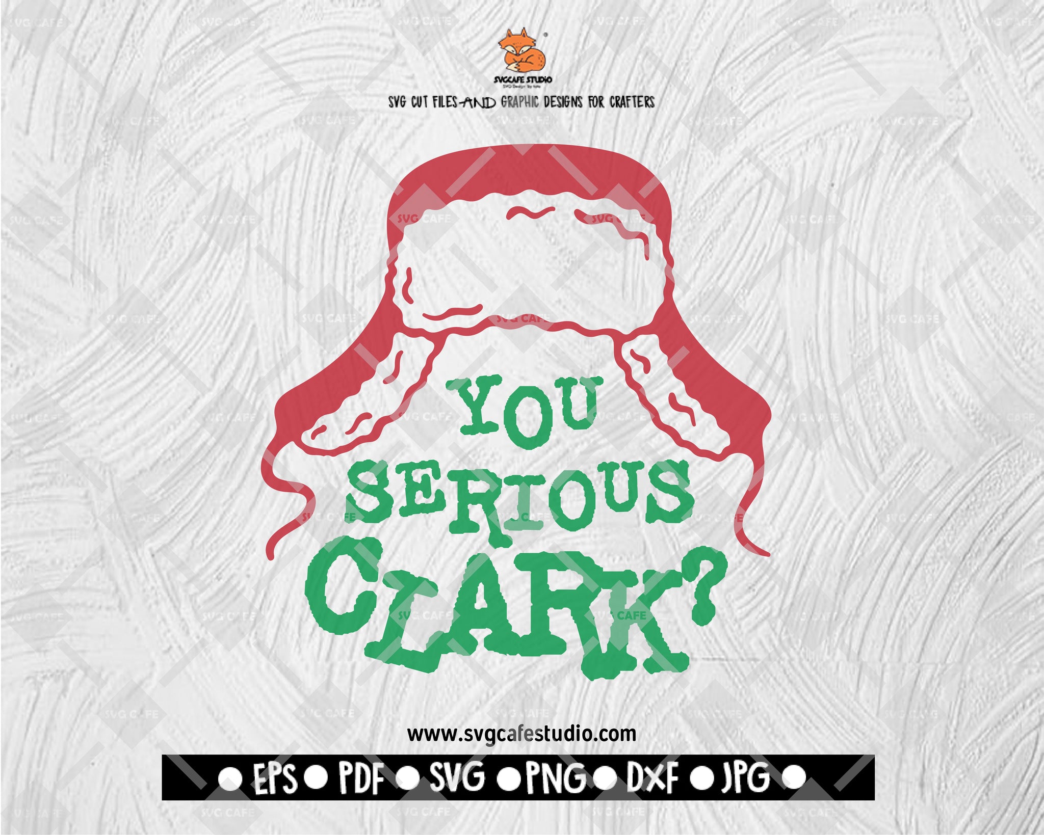 You serious Clark ? / Christmas SVG / Cricut / Cut File / Silhouette Cameo / Holiday SVG / Winter / Vector
