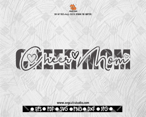 Cheer Mom V2, Cheerleader Svg, Team Spirit Svg, Cheer mom Shirt Svg, Cheer life Svg, Gift for mom Svg, Png Svg digital files for cricut