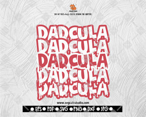 Dadcula SVG,Halloween Shirt SVG,Halloween Dad SVG,Daddy Monster Svg,Svg file