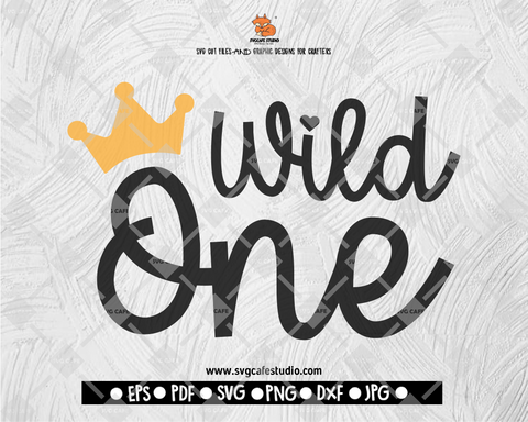 Wild One SVG, 1st Birthday SVG, Safari Wild One SVG, First Birthday Svg, Png, Dxf, Jpeg, One Birthday Svg