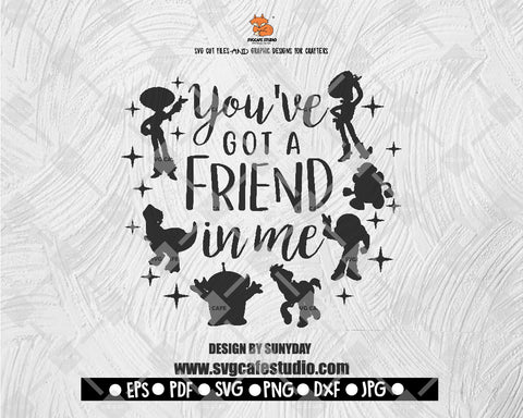 You've Got Friend In Me SVG Toy Story Digital File, You've Got A Friend In Me Svg, Toy Story svg Ears svg png clipart, cricut design Svg Pdf Jpg Png, Cut file Cricut, Silhouette