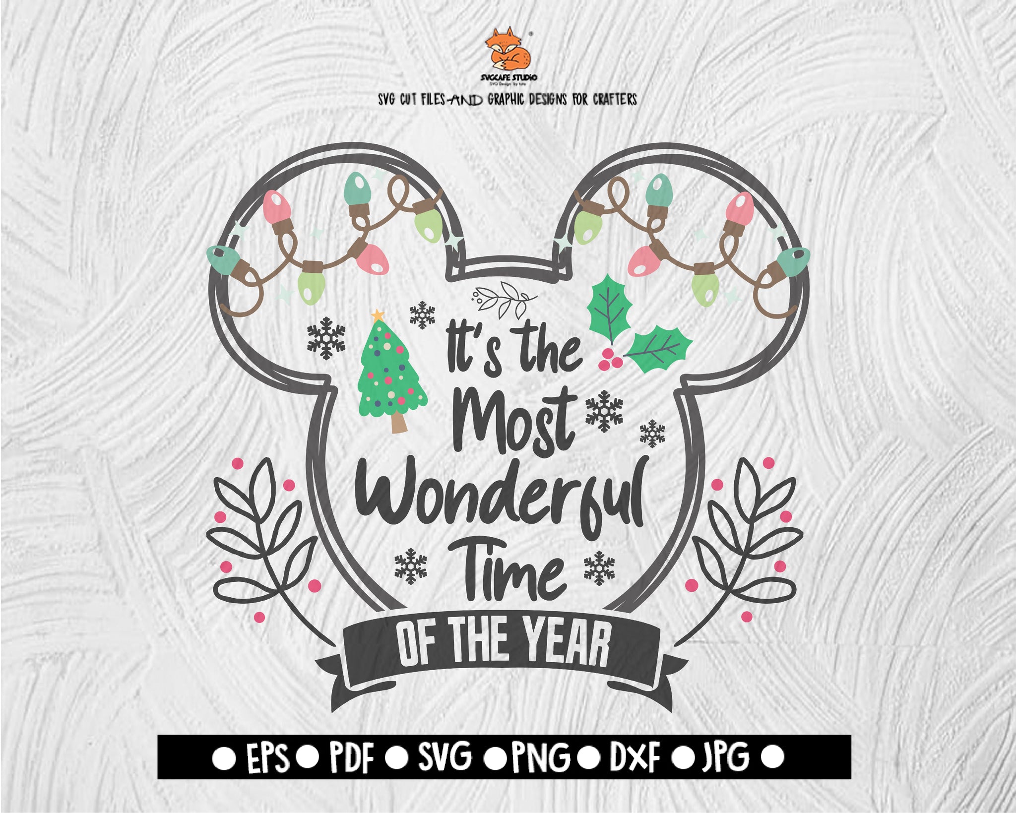 It's the Most Wonderful Time of the Year Svg, Mickey Mouse Christmas Svg, Merry Christmas Svg, Christmas Cut Files