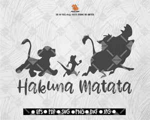 Hakuna Matata SVG, Disney SVG File Vector for Silhouette Cricut Cutting Machine Digital File Download - DXF EPS PNG JEPG SVG PNG
