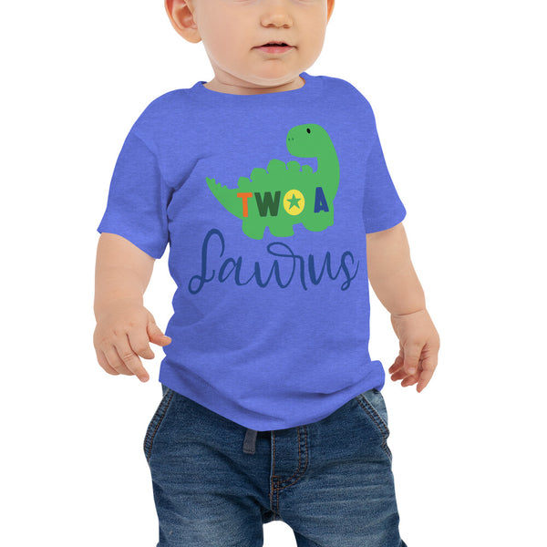 Two - A - Saurus - 2nd Second Birthday Dinosaur Shirt - 2 Years Old - Dinosaur Party - Dino Shirt - T Rex Birthday Shirt - Trendy Kids Shirt Baby Jersey Short Sleeve Tee